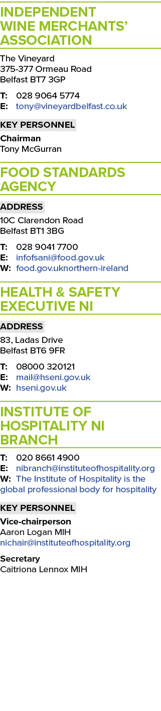 Independent Wine Merchants  Association The Vineyard 375-377 Ormeau Road Belfast BT7 3GP T: 028 9064 5774 E: tony vin   