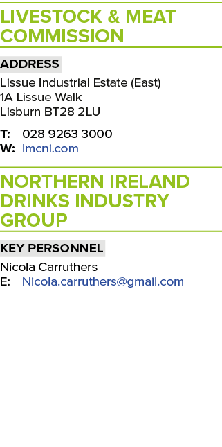 Livestock & Meat Commission Address Lissue Industrial Estate (East) 1A Lissue Walk Lisburn BT28 2LU T: 028 9263 3000    