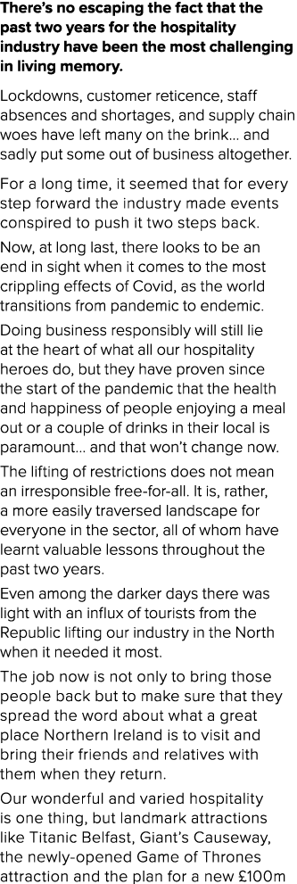 There s no escaping the fact that the past two years for the hospitality industry have been the most challenging in l   