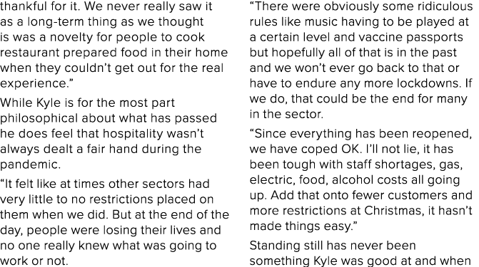 thankful for it  We never really saw it as a long-term thing as we thought is was a novelty for people to cook restau   