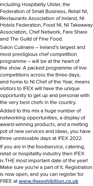 including Hospitality Ulster, the Federation of Small Business, Retail NI, Restaurants Association of Ireland, NI Hot   