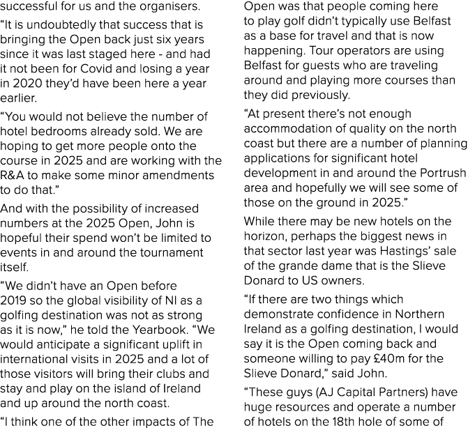 successful for us and the organisers   It is undoubtedly that success that is bringing the Open back just six years s   