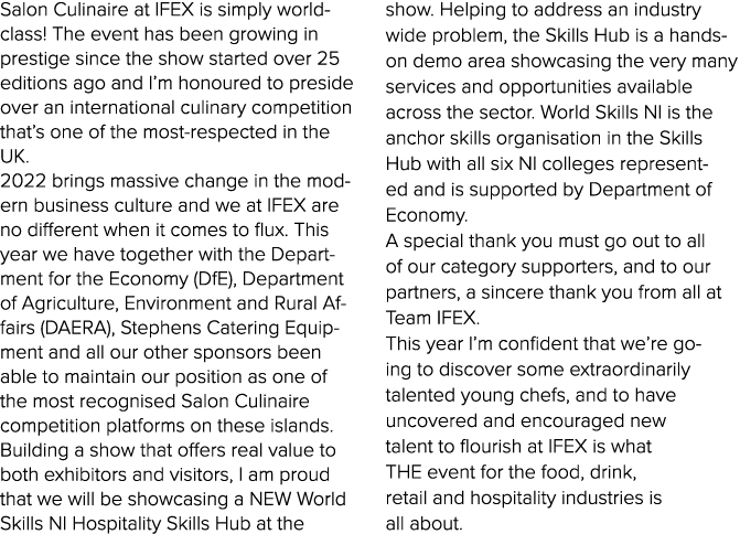 Salon Culinaire at IFEX is simply world-class  The event has been growing in prestige since the show started over 25    