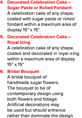 4  Decorated Celebration Cake   Sugar Paste or Rolled Fondant A celebration cake of any shape, coated with sugar past   