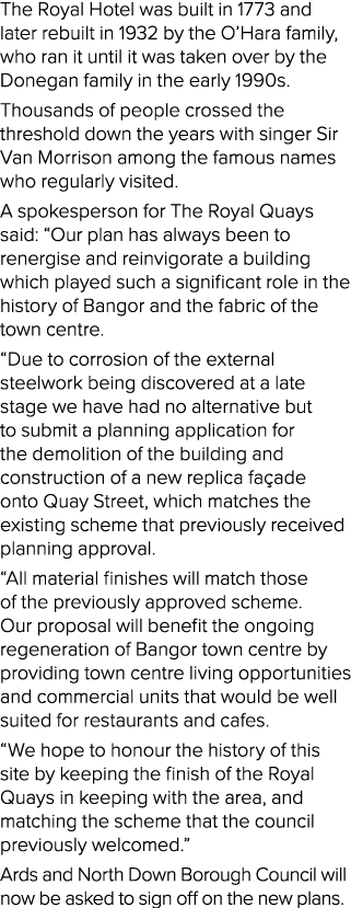 The Royal Hotel was built in 1773 and later rebuilt in 1932 by the O Hara family, who ran it until it was taken over    