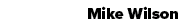 Mike Wilson