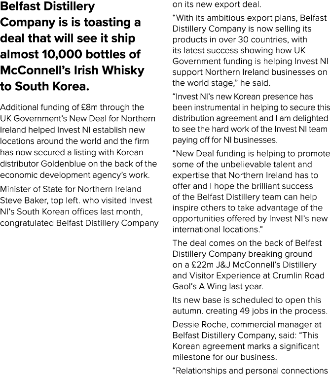 Belfast Distillery Company is is toasting a deal that will see it ship almost 10,000 bottles of McConnell’s Irish Whi...