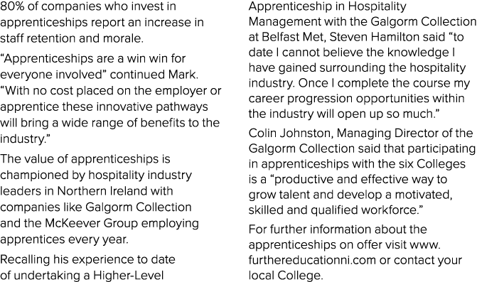 80% of companies who invest in apprenticeships report an increase in staff retention and morale. “Apprenticeships are...