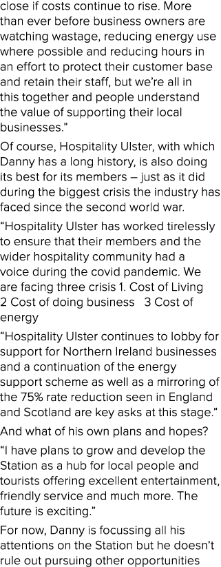 close if costs continue to rise. More than ever before business owners are watching wastage, reducing energy use wher...