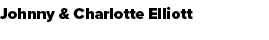 Johnny & Charlotte Elliott 