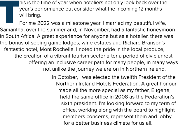 This is the time of year when hoteliers not only look back over the year’s performance but consider what the incoming...