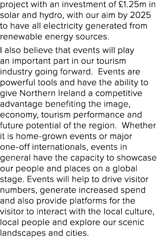project with an investment of £1.25m in solar and hydro, with our aim by 2025 to have all electricity generated from ...