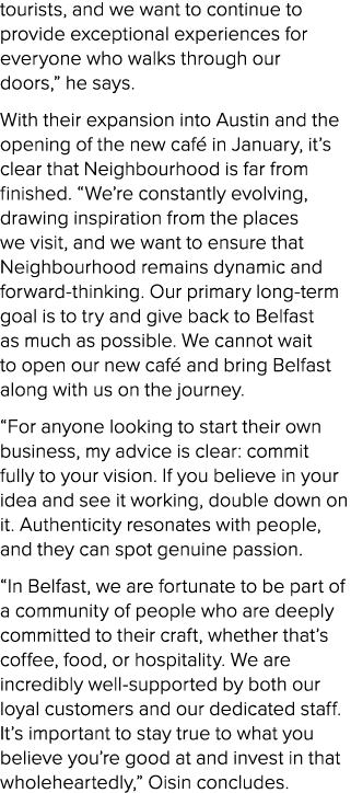 tourists, and we want to continue to provide exceptional experiences for everyone who walks through our doors,” he sa...