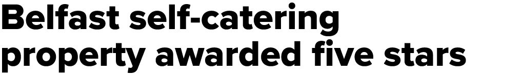 Belfast self catering property awarded five stars