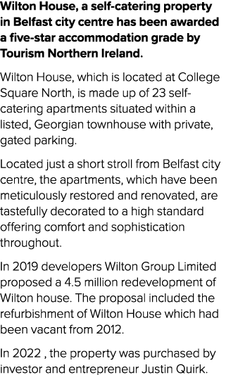 Wilton House, a self catering property in Belfast city centre has been awarded a five star accommodation grade by Tou...