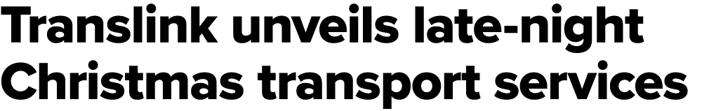 Translink unveils late night Christmas transport services