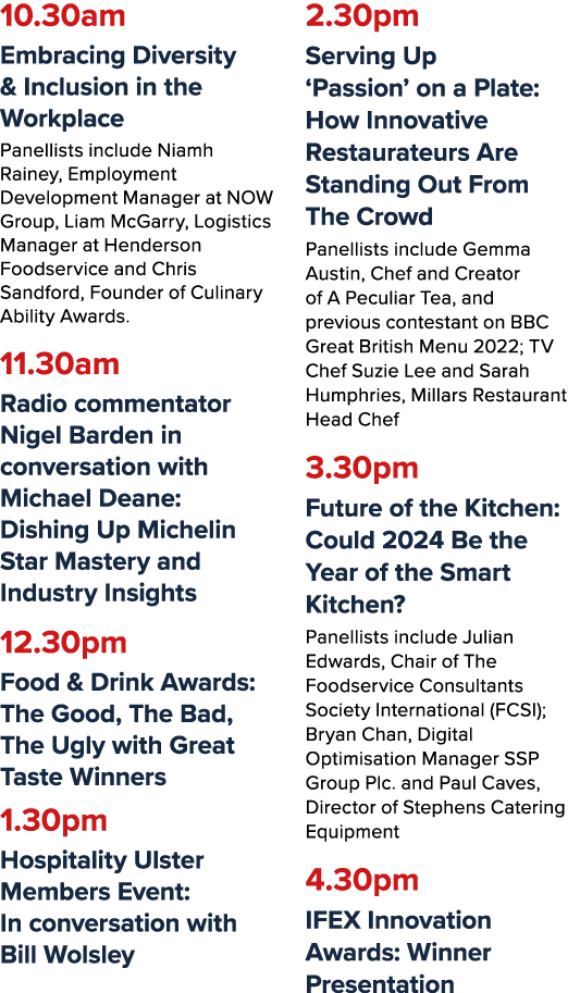 10.30am Embracing Diversity & Inclusion in the Workplace Panellists include Niamh Rainey, Employment Development Mana...