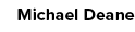Michael Deane
