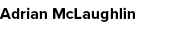 Adrian McLaughlin