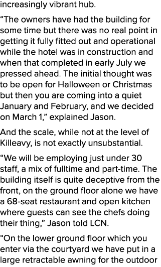 increasingly vibrant hub. “The owners have had the building for some time but there was no real point in getting it f...