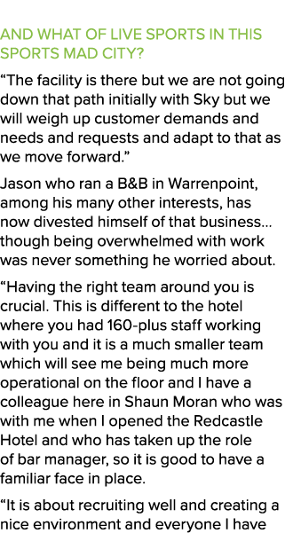  And what of live sports in this sports mad city? “The facility is there but we are not going down that path initiall...