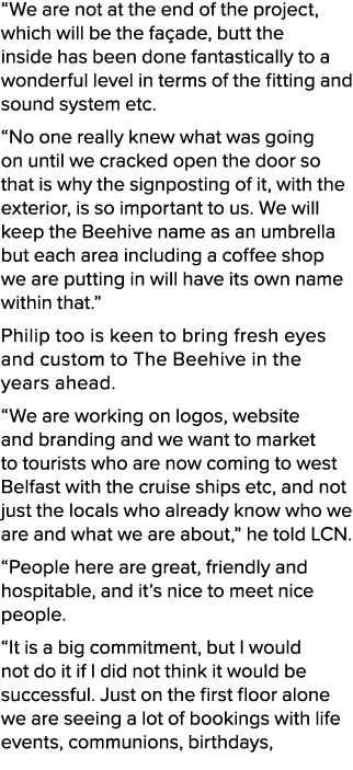“We are not at the end of the project, which will be the fa ade, butt the inside has been done fantastically to a won...