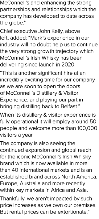 McConnell’s and enhancing the strong partnerships and relationships which the company has developed to date across th...