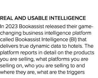  Real and usable intelligence In 2023 Bookassist released their game changing business intelligence platform called B...