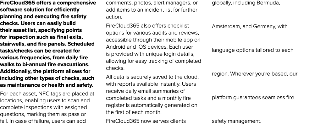 FireCloud365 offers a comprehensive software solution for efficiently planning and executing fire safety checks. User...