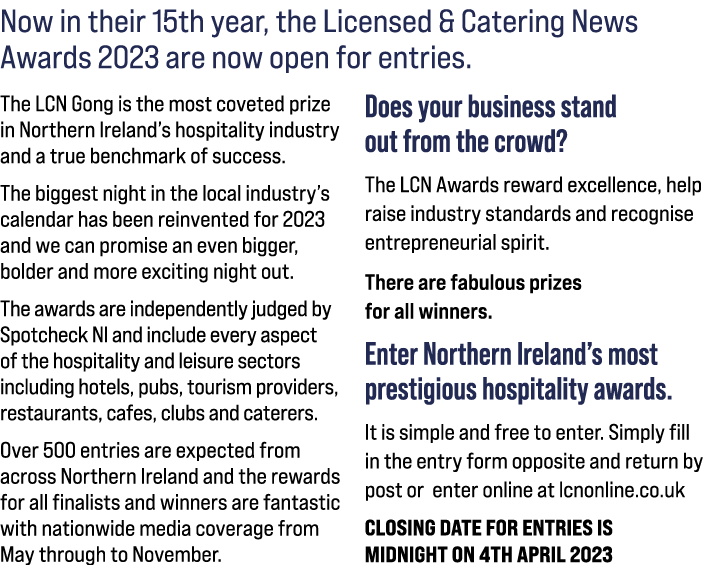 Now in their 15th year, the Licensed & Catering News Awards 2023 are now open for entries. The LCN Gong is the most c...