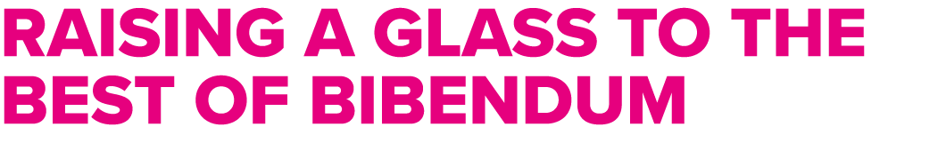 Raising a glass to the best of Bibendum