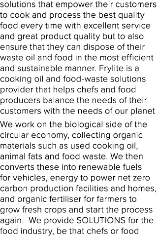 solutions that empower their customers to cook and process the best quality food every time with excellent service an...