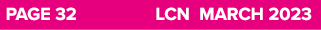PAGE 32 LCN MARCH 2023