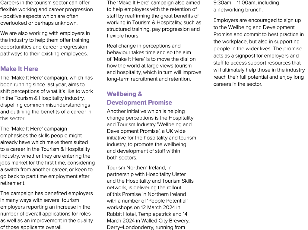 Careers in the tourism sector can offer flexible working and career progression positive aspects which are often over...