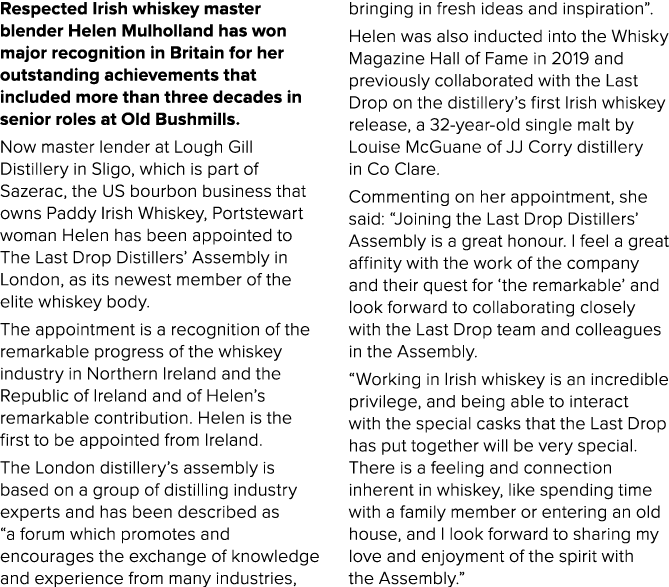 Respected Irish whiskey master blender Helen Mulholland has won major recognition in Britain for her outstanding achi...