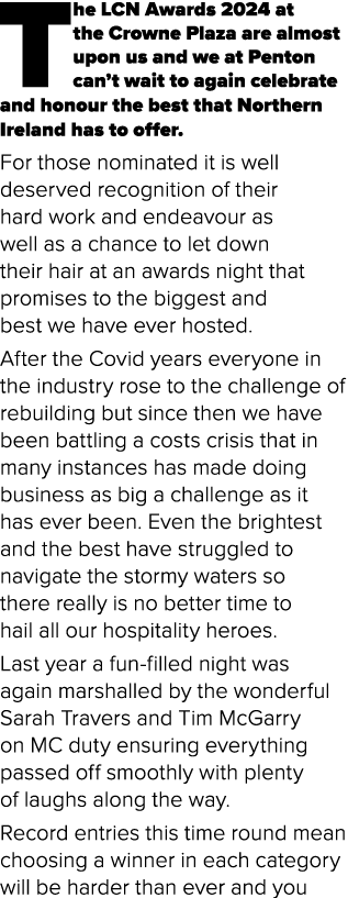 The LCN Awards 2024 at  the Crowne Plaza are almost upon us and we at Penton can’t wait to again celebrate and honou...