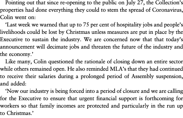 Pointing out that since re-opening to the public on July 27, the Collection s properties had done everything they cou   