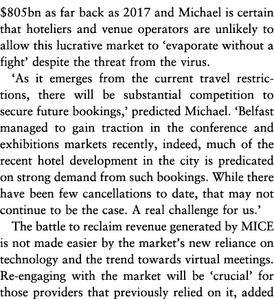  805bn as far back as 2017 and Michael is certain that hoteliers and venue operators are unlikely to allow this lucra   