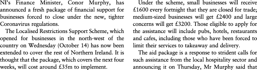 NI s Finance Minister, Conor Murphy, has announced a fresh package of financial support for businesses forced to clos   