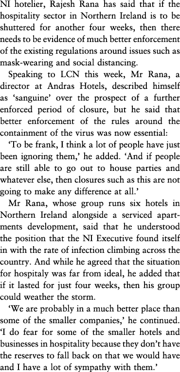 NI hotelier, Rajesh Rana has said that if the hospitality sector in Northern Ireland is to be shuttered for another f   