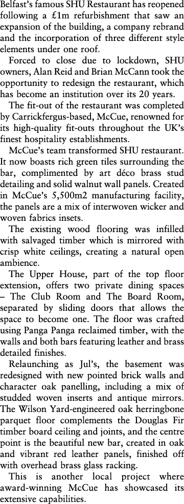 Belfast s famous SHU Restaurant has reopened following a  1m refurbishment that saw an expansion of the building, a c   