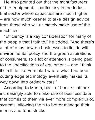 He also pointed out that the manufacturers of the equipment   particularly in the industrial sector where capacities    