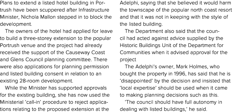 Plans to extend a listed hotel building in Portrush have been scuppered after Infrastructure Minister, Nichola Mallon   