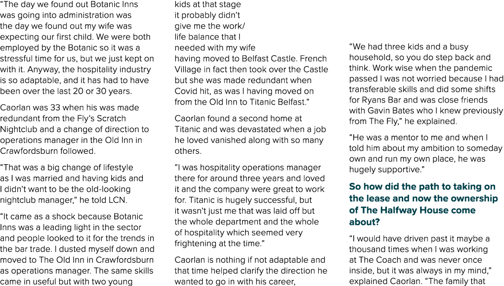 “The day we found out Botanic Inns was going into administration was the day we found out my wife was expecting our f...