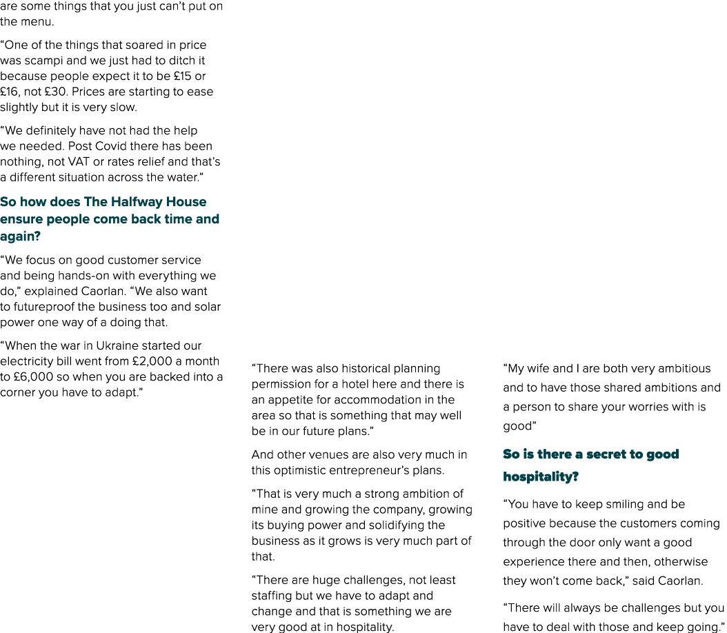 are some things that you just can’t put on the menu. “One of the things that soared in price was scampi and we just h...