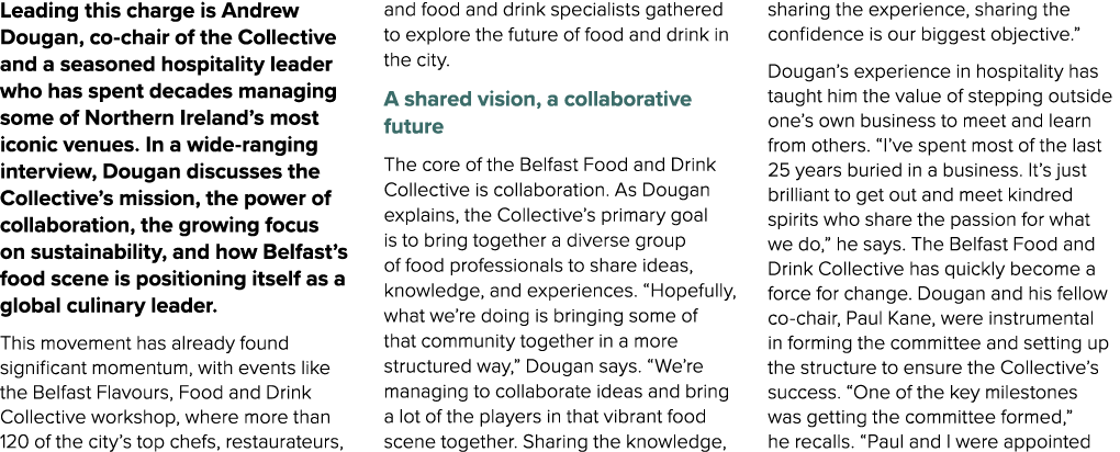 Leading this charge is Andrew Dougan, co chair of the Collective and a seasoned hospitality leader who has spent deca...