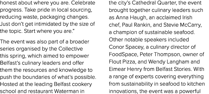 honest about where you are. Celebrate progress. Take pride in local sourcing, reducing waste, packaging changes. Just...