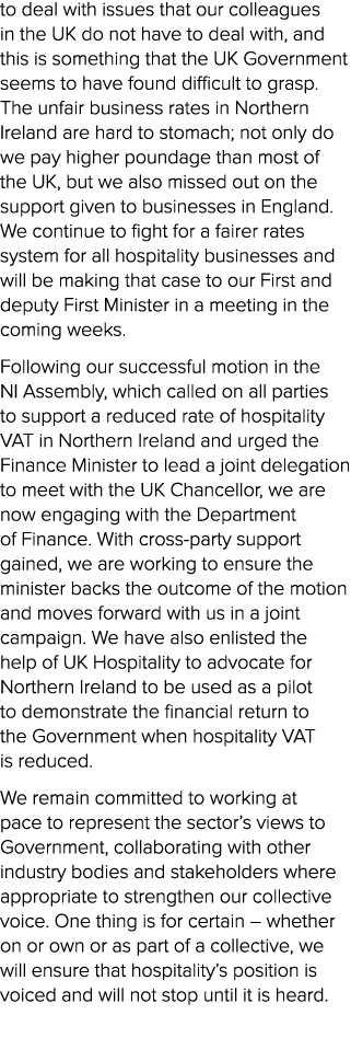 to deal with issues that our colleagues in the UK do not have to deal with, and this is something that the UK Governm...
