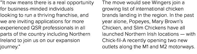 “It now means there is a real opportunity for business minded individuals looking to run a thriving franchise, and we...