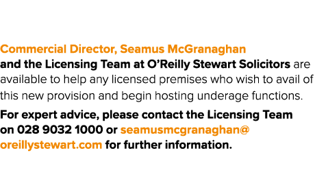 Commercial Director, Seamus McGranaghan and the Licensing Team at O’Reilly Stewart Solicitors are available to help a...